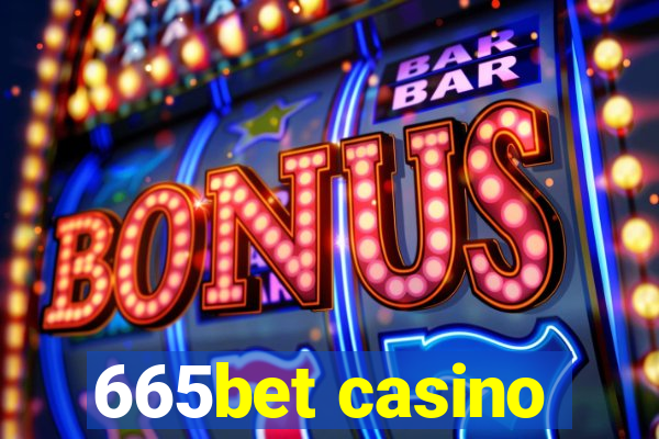 665bet casino